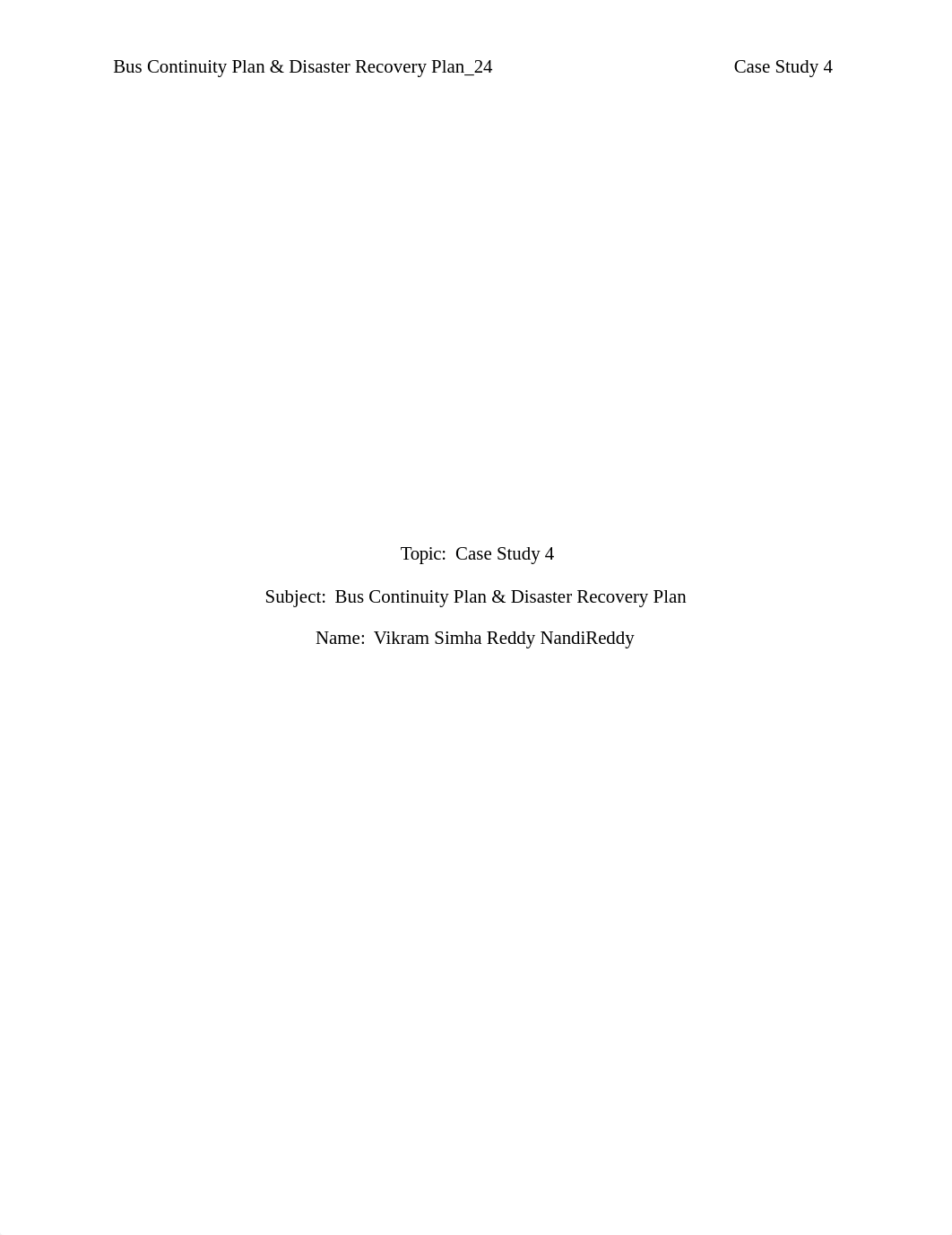 Case Study 4-Bus Continuity Plan & Disaster Recovery Plan.docx_d6ehf73mh15_page1