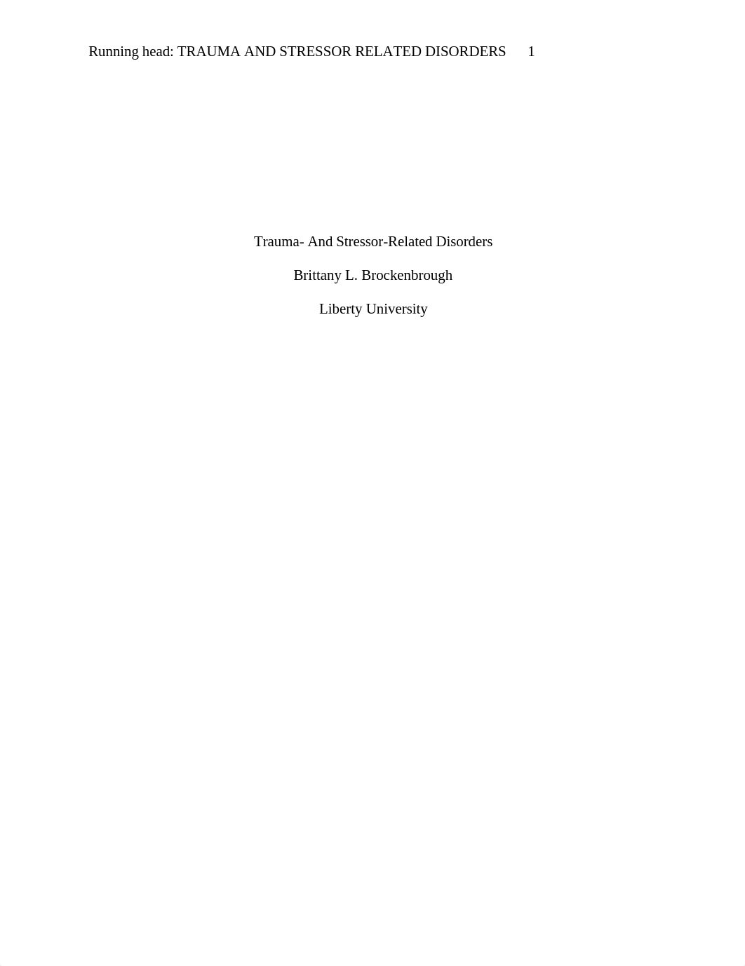 Brockenbrough_B_Trauma_And_Stressor_Related_Disorder DRAFT 1.docx_d6f5mygsmxt_page1