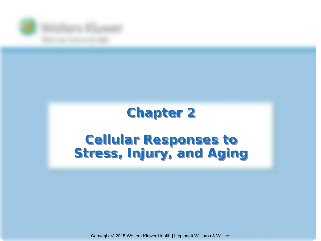 Chapter-2 Cellular Responses to Stress, Injury and Aging._d6faa8zz6fb_page1