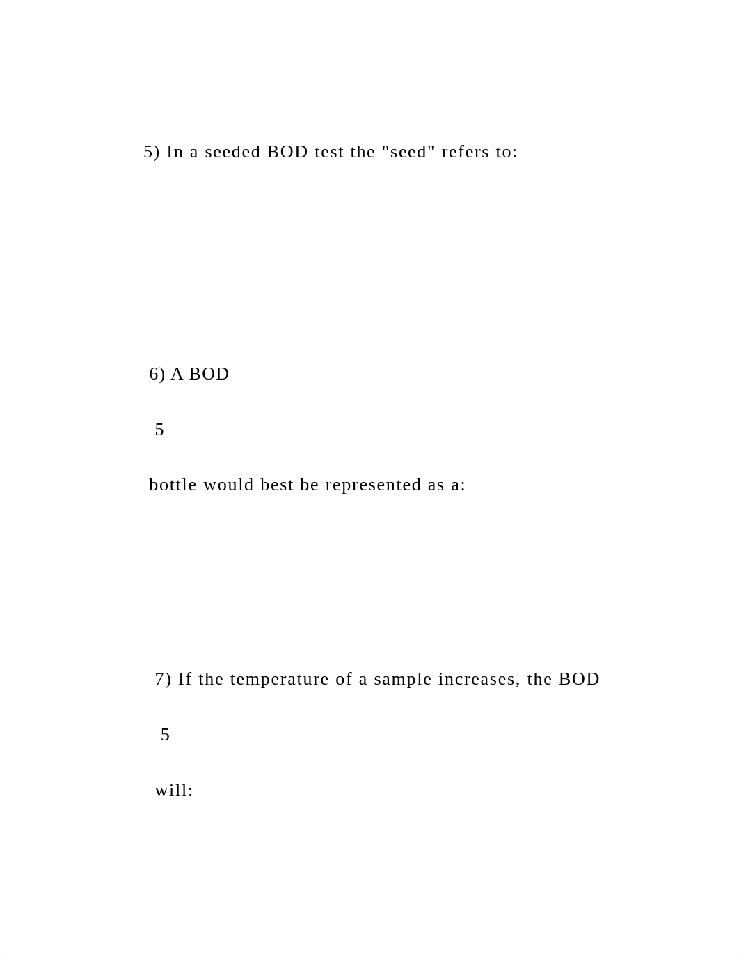 1) If the 5-day BOD of an undiluted sample is 5 ppm and the DO.docx_d6fj8kbh5q1_page4