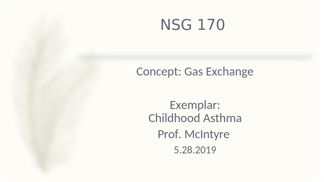 UPDATE.NSG 170 Gas Exchange Asthma.KM 5.28pptx..pptx_d6g2ohnhpgx_page1