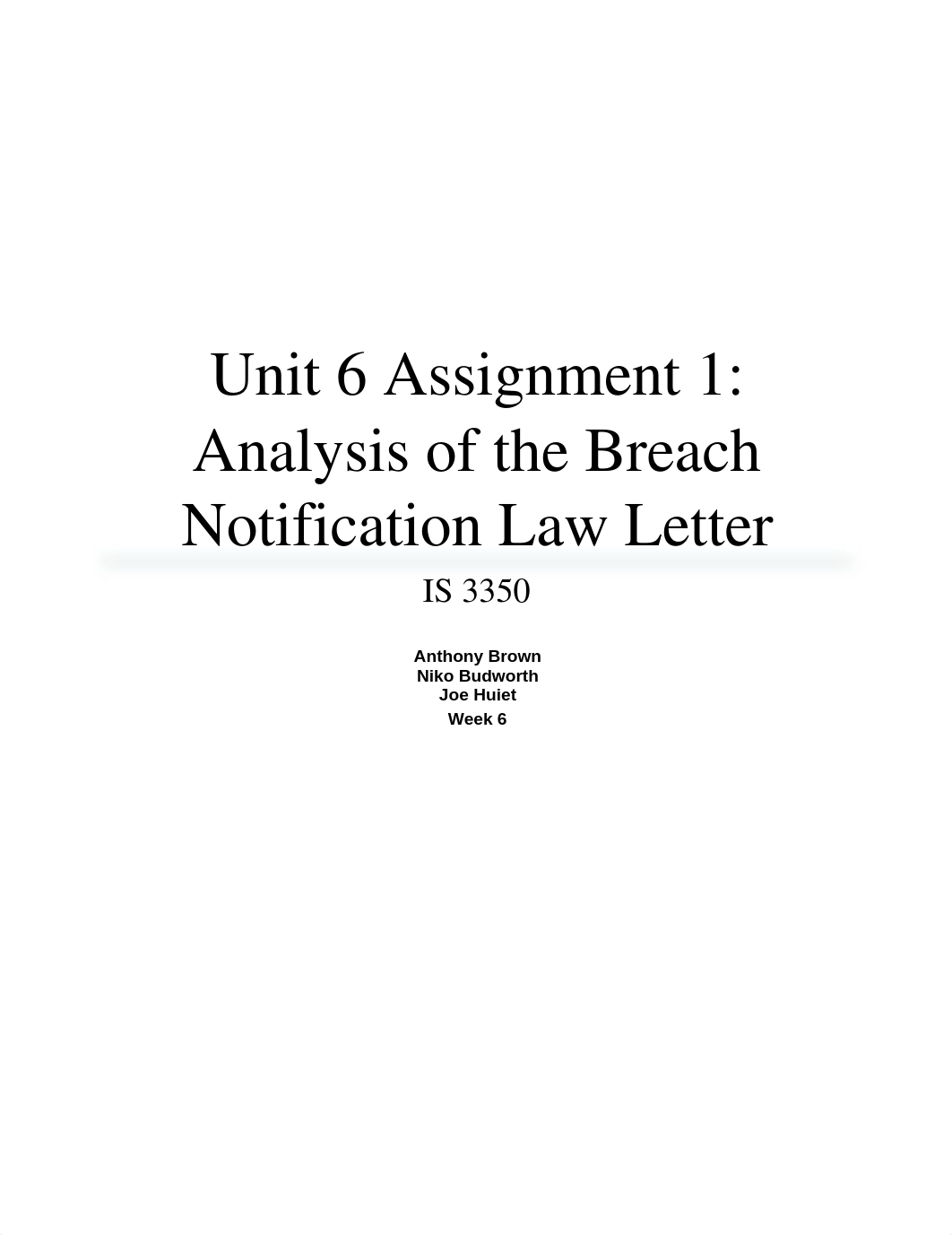 Unit 6 Assignment 1 - Analysis of the Breach Notification Law Letter_d6g49uoowpa_page1