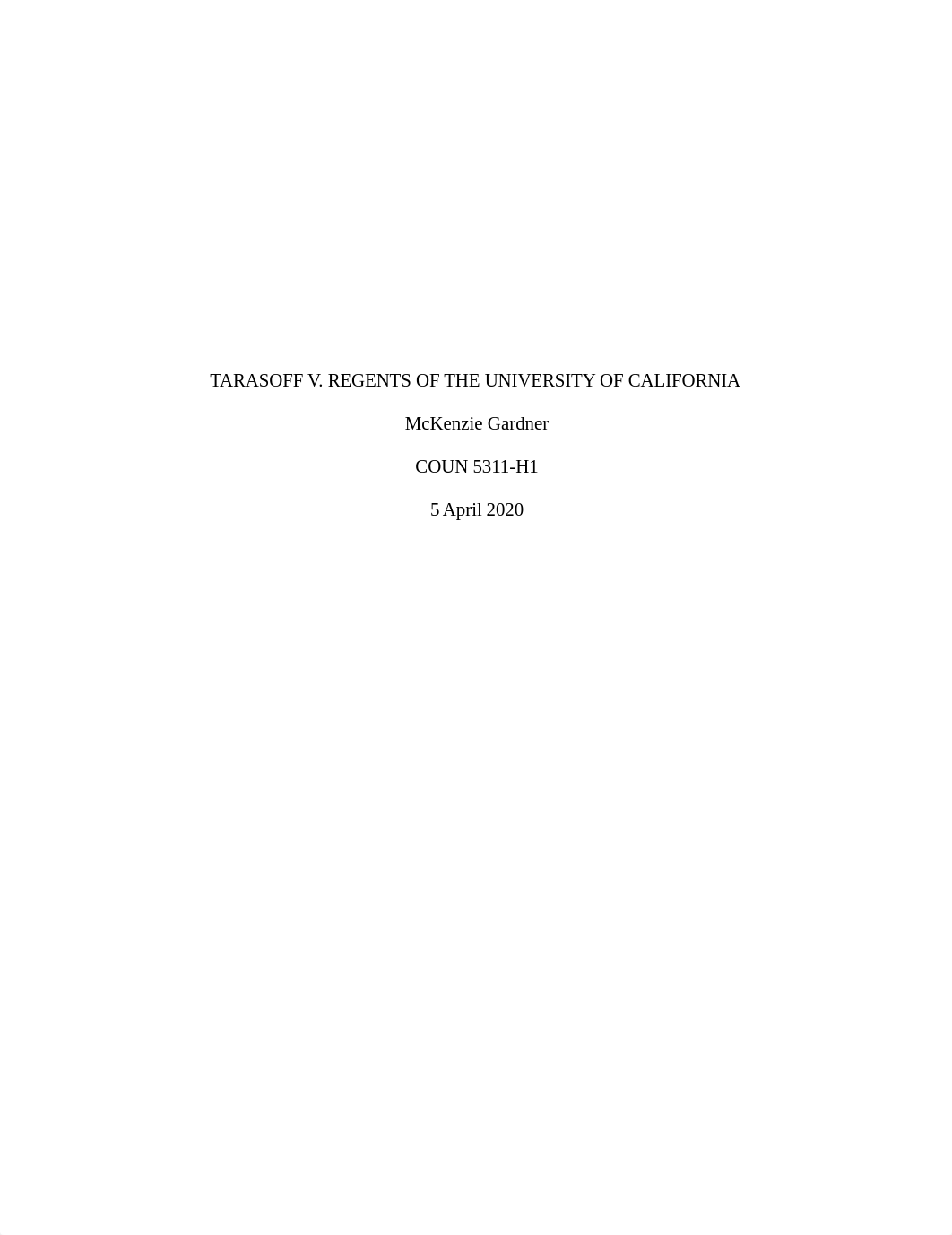 TARASOFF V. REGENTS OF THE UNIVERSITY OF CALIFORNIA .docx_d6gzao2qoq3_page1