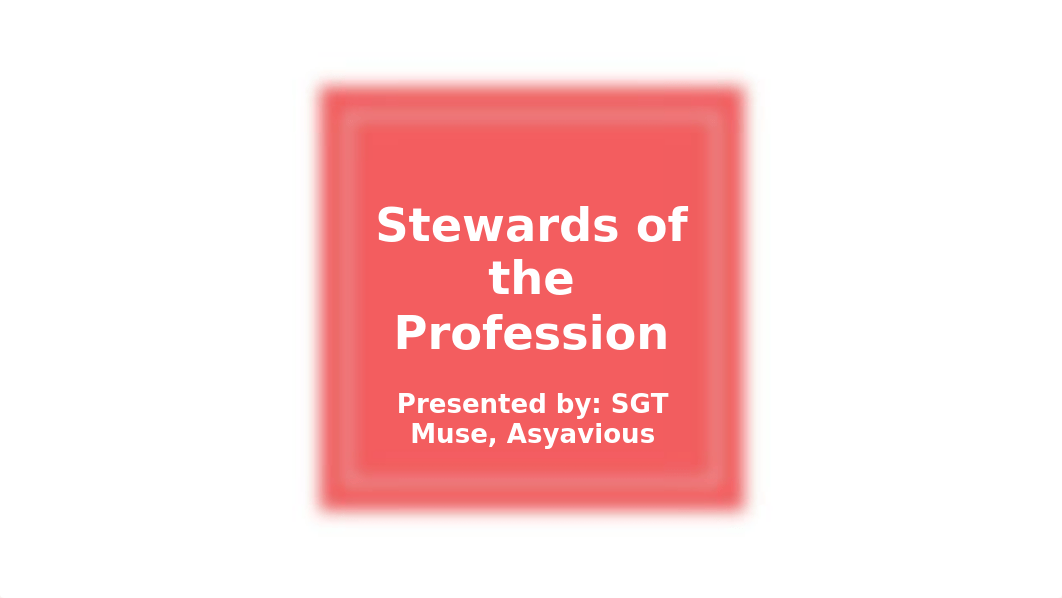 Stewards of the Profession.pptx_d6hhc7bcikl_page1