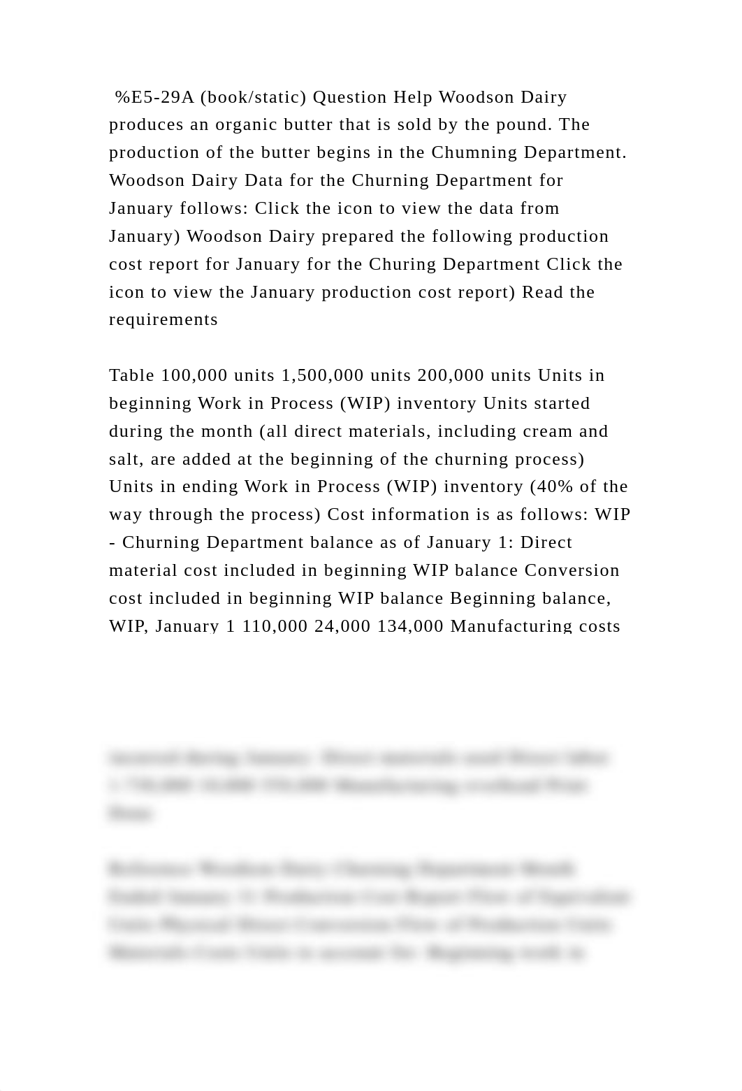 E5-29A (bookstatic) Question Help Woodson Dairy produces an organic.docx_d6jkkvemtjs_page2