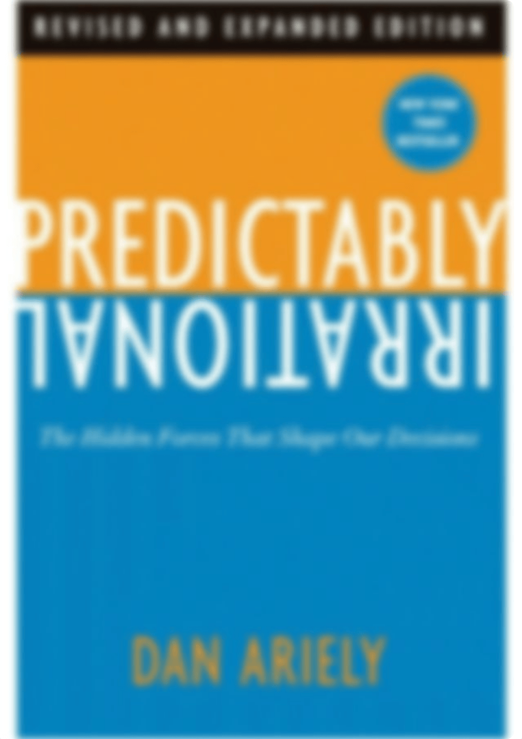 Predictably Irrational, Revised - Dan Ariely.pdf_d6jo0umlc1q_page1