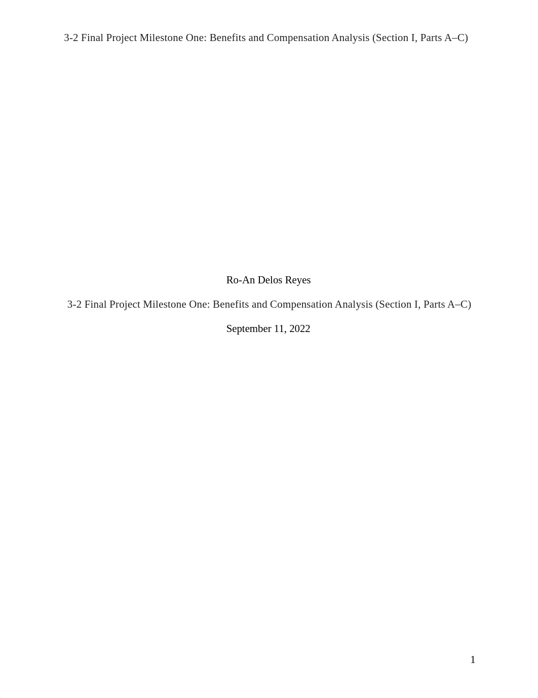 3-2 Final Project Milestone One- Benefits and Compensation Analysis (Section I, Parts A-C).docx_d6jz3e2b7ct_page1