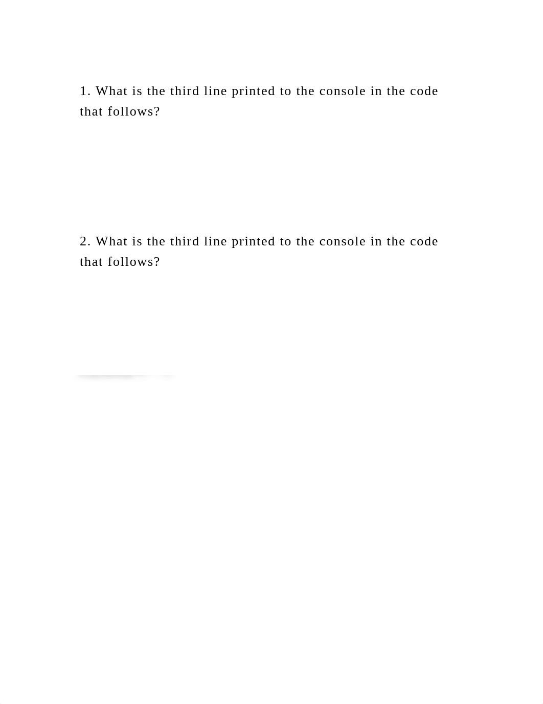 1. What is the third line printed to the console in the code that fo.docx_d6k2p9mhyoc_page2