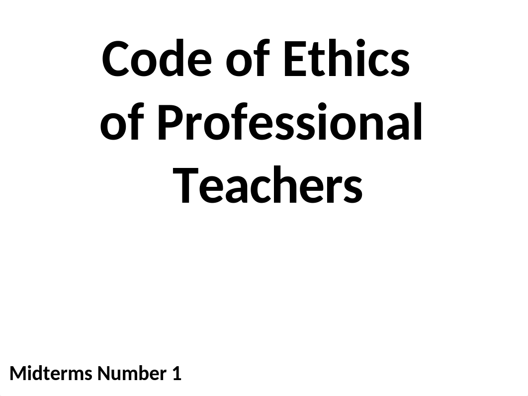 Midterms 1 Code of Ethics.pptx_d6knsx0c0mk_page1