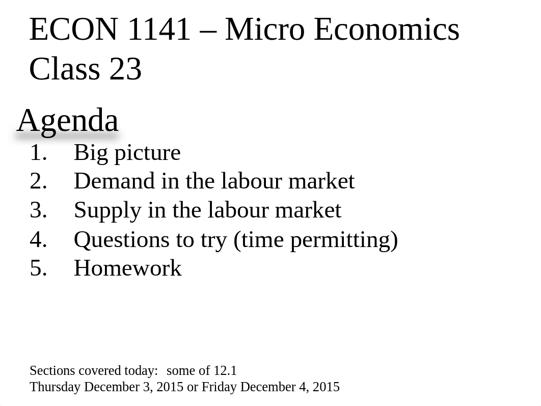 Class 23 - Demand and Supply in Labour Markets - post(1).ppt_d6l3is81xq7_page1