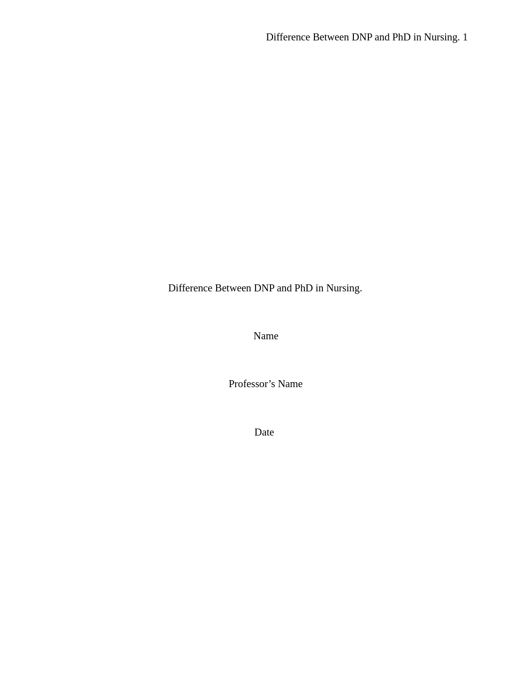 #261456 Difference Between DNP and PhD in Nursing..docx_d6m5ciify9l_page1