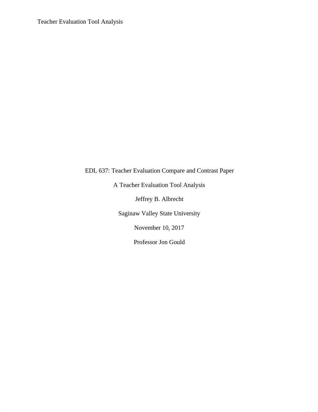 JBA's EDL 637 Teacher Evaluation Compare and Contrast Paper.pdf_d6o9f1y2me0_page1