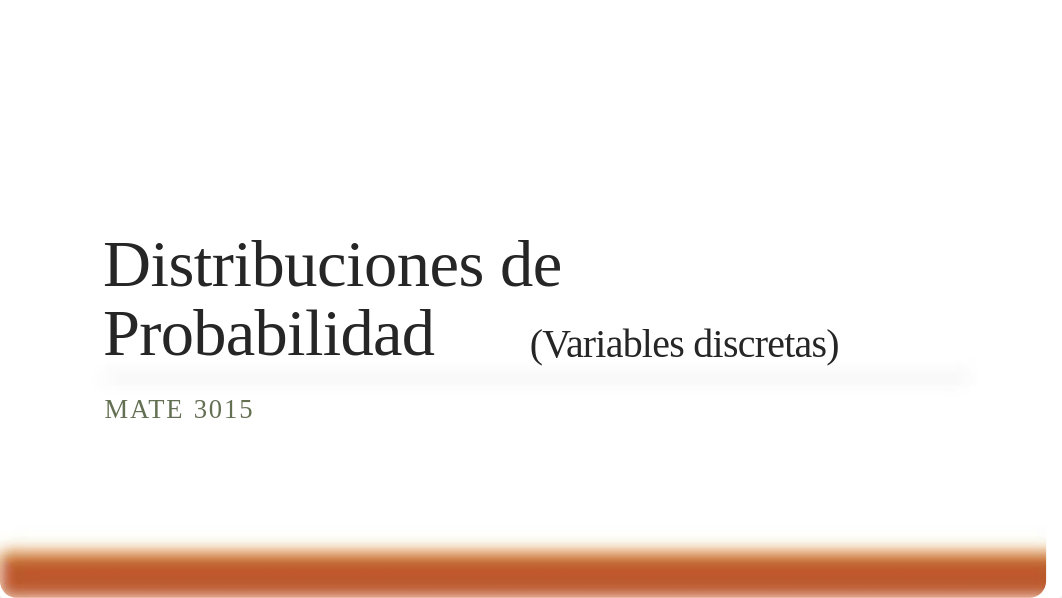 Distribuciones de Probabilidad (Variables discretas)_d6obii0to19_page1