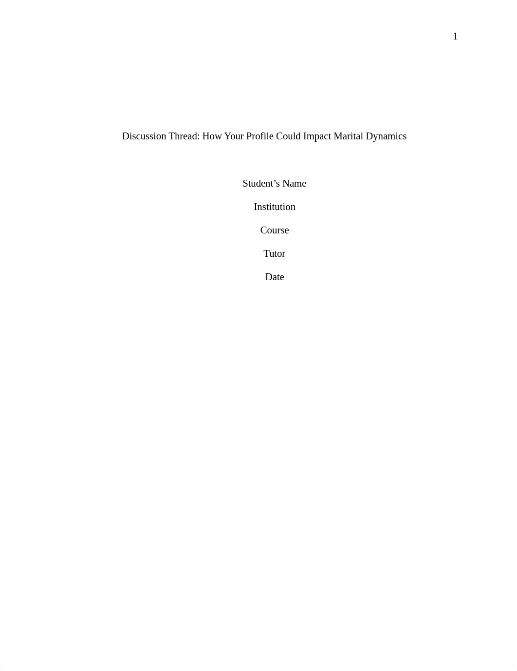 Discussion Thread How Your Profile Could Impact Marital Dynamics.docx_d6om611ei0q_page1