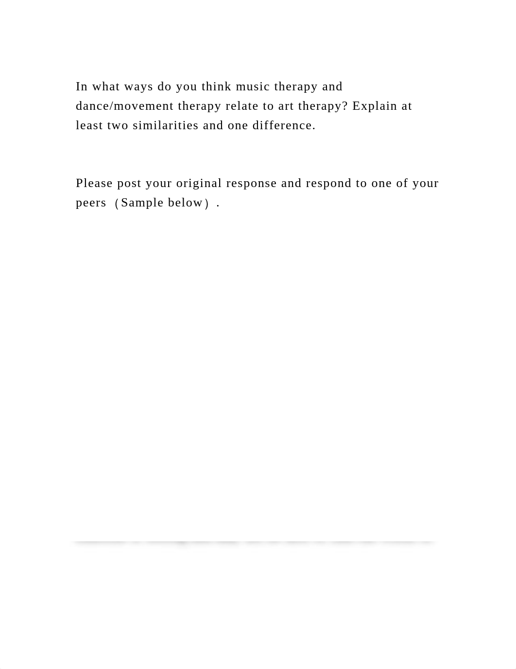 In what ways do you think music therapy and dancemovement therapy r.docx_d6p0ho770c7_page2