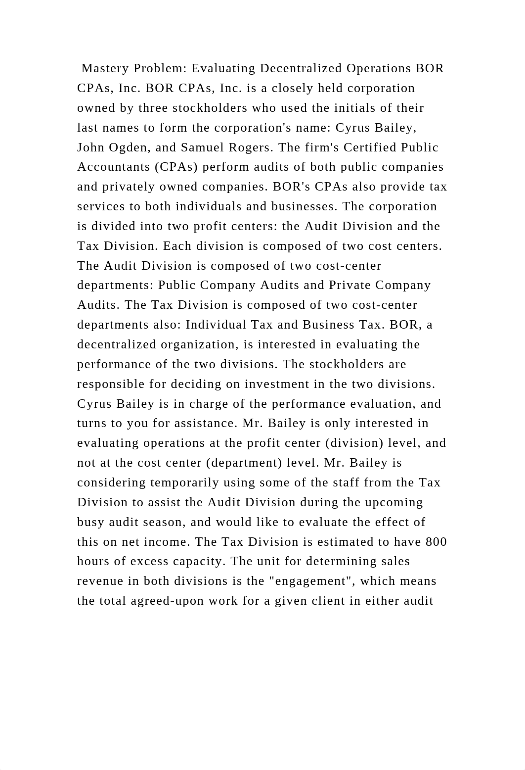 Mastery Problem Evaluating Decentralized Operations BOR CPAs, Inc. B.docx_d6piybf5egb_page2