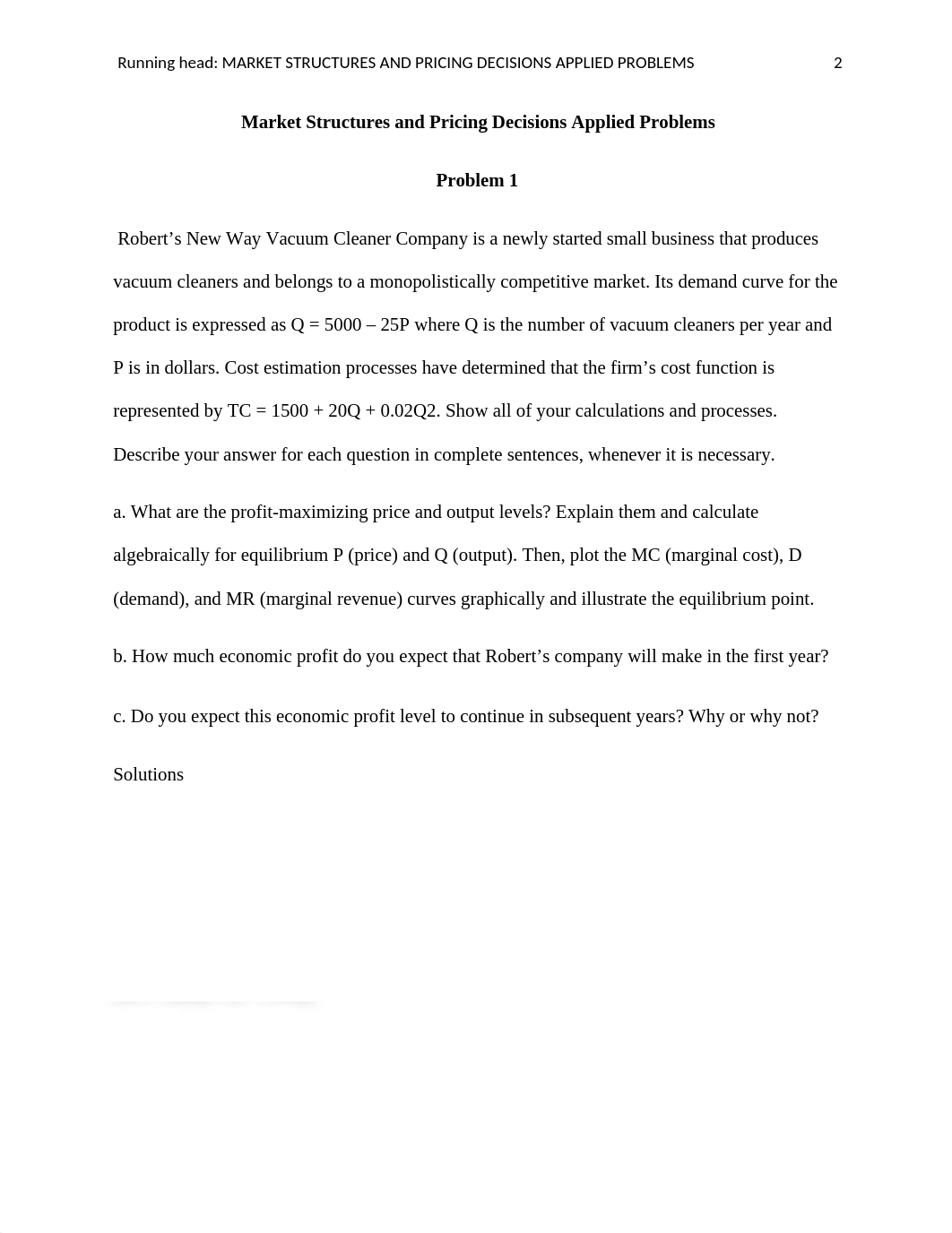 Market Structures and Pricing Decisions Applied Problems Wk 4.docx_d6pox0p7h2x_page2