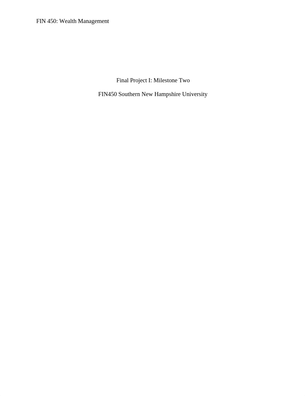 FIN450 Final Project Milestone Two P2.docx_d6qxjwu2lj0_page1