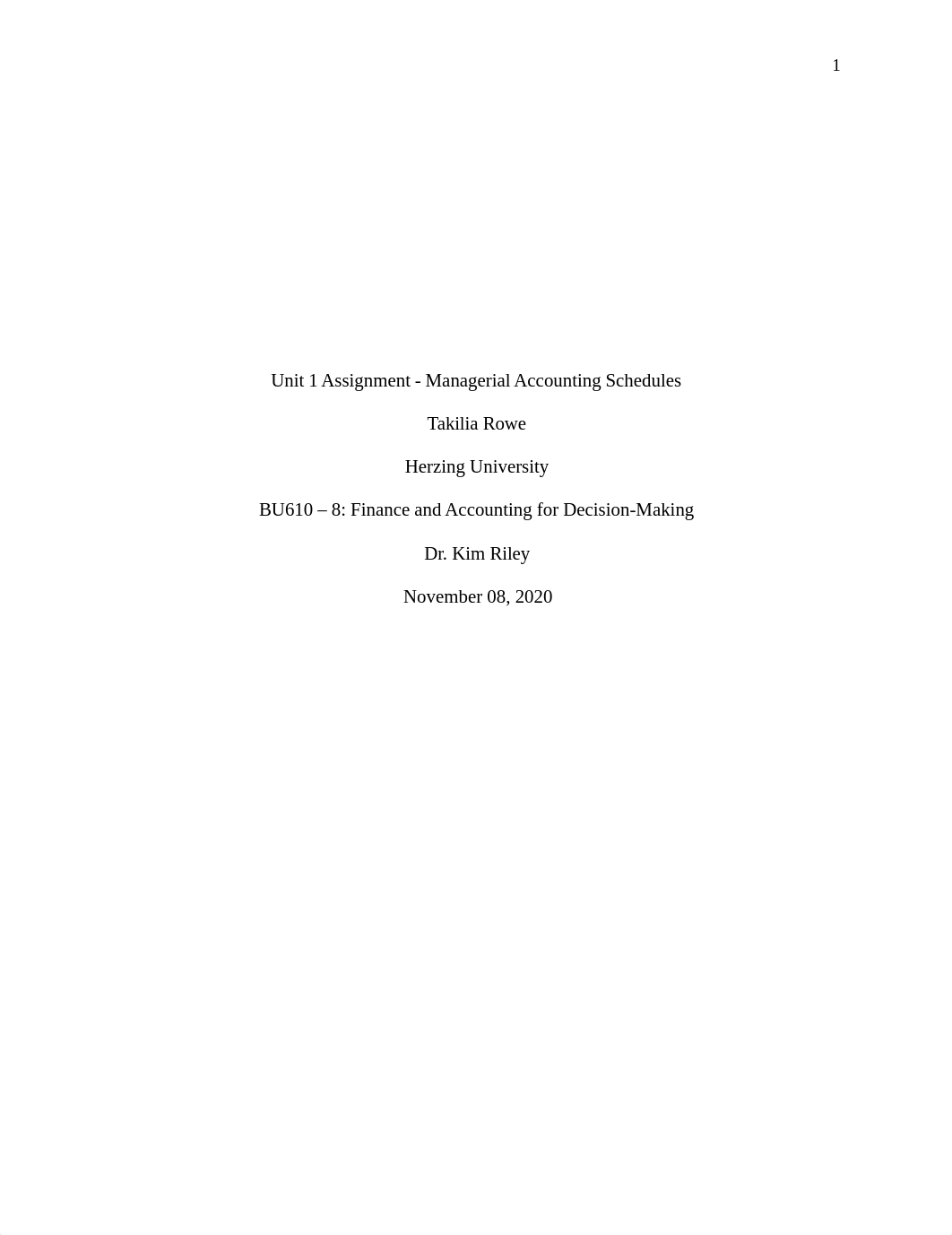 Unit_1_Assignment_-_Managerial_Accounting_Schedules_-_Takilia_Rowe_d6qzoj7eh0w_page1