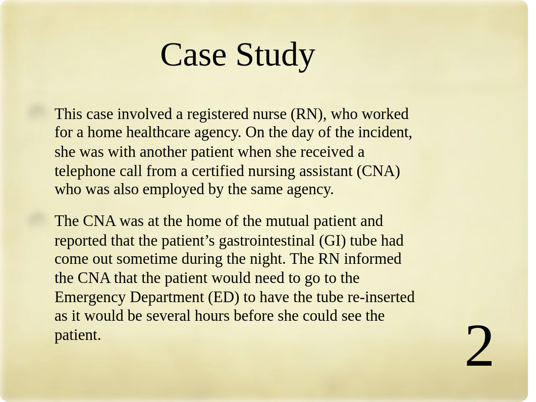 Case Study 1 Wrongful Delegation of Patient Care (1).pptx_d6rkf9fbmrz_page2