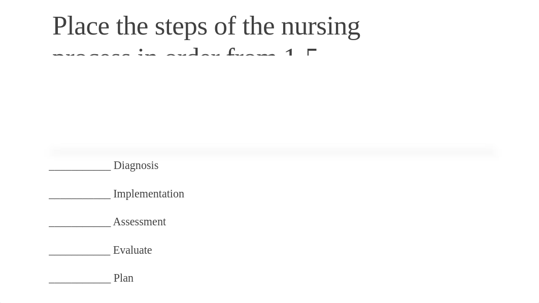 Nursing Process Powerpoint presentation.updated fall 2019.student version (3).pptx_d6rq7hjpnyr_page3