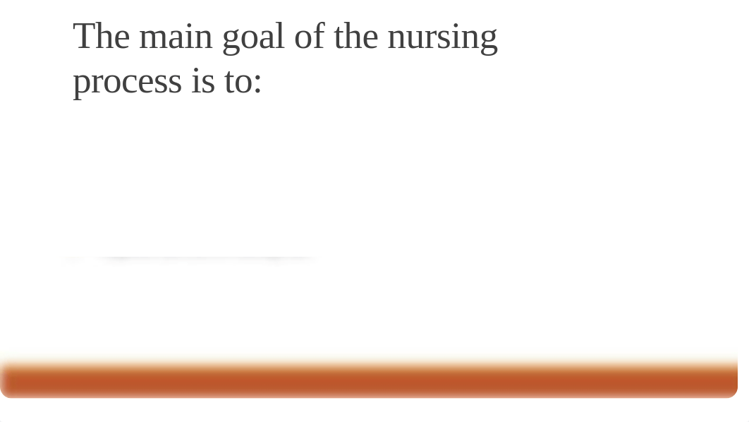 Nursing Process Powerpoint presentation.updated fall 2019.student version (3).pptx_d6rq7hjpnyr_page5