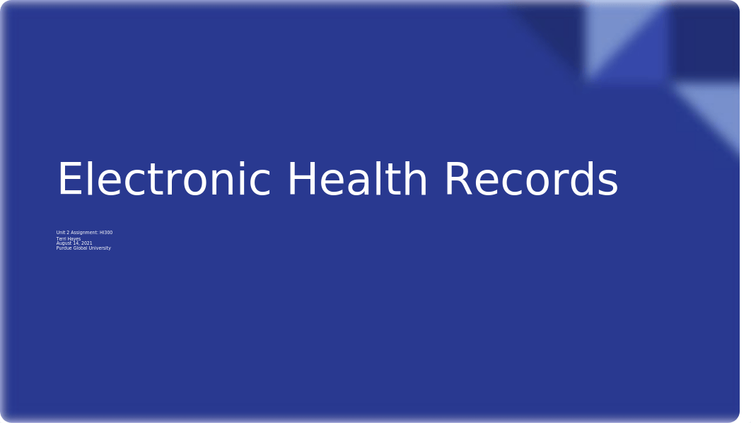 Electronic Health Records_ HI300 Information Technology & Systems for Healthcare.pptx_d6sherbhmon_page1