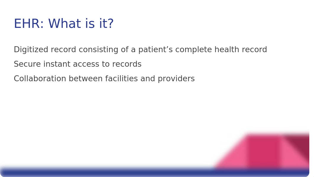 Electronic Health Records_ HI300 Information Technology & Systems for Healthcare.pptx_d6sherbhmon_page4