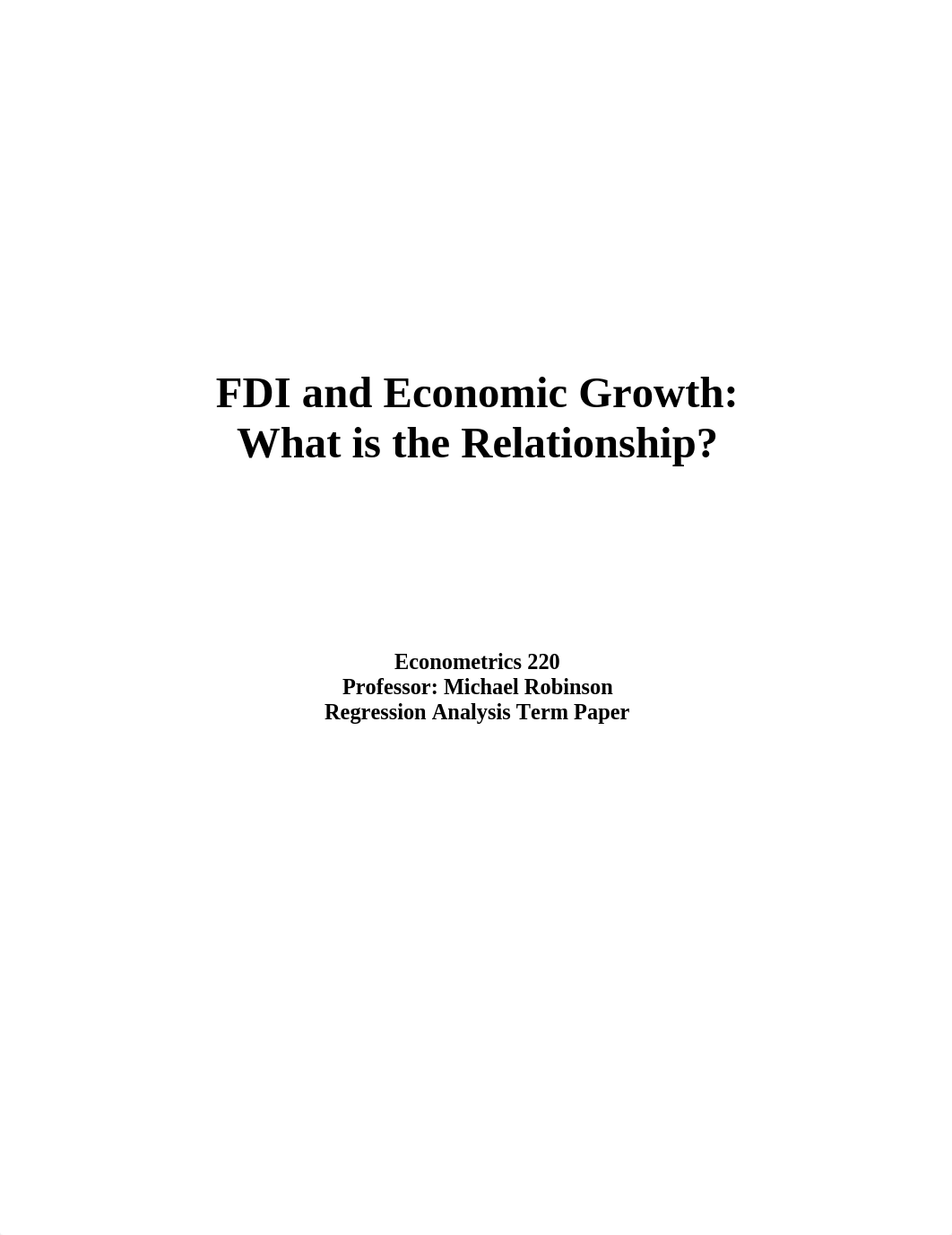 FDI and Growth Lucia Esquivel and Gabriella Illyes Final Paper_d6sxpro7y7h_page1