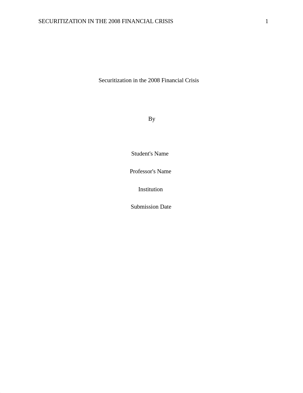 Securitization in the 2008 Financial Crisis.docx_d6t1r2kovkj_page1