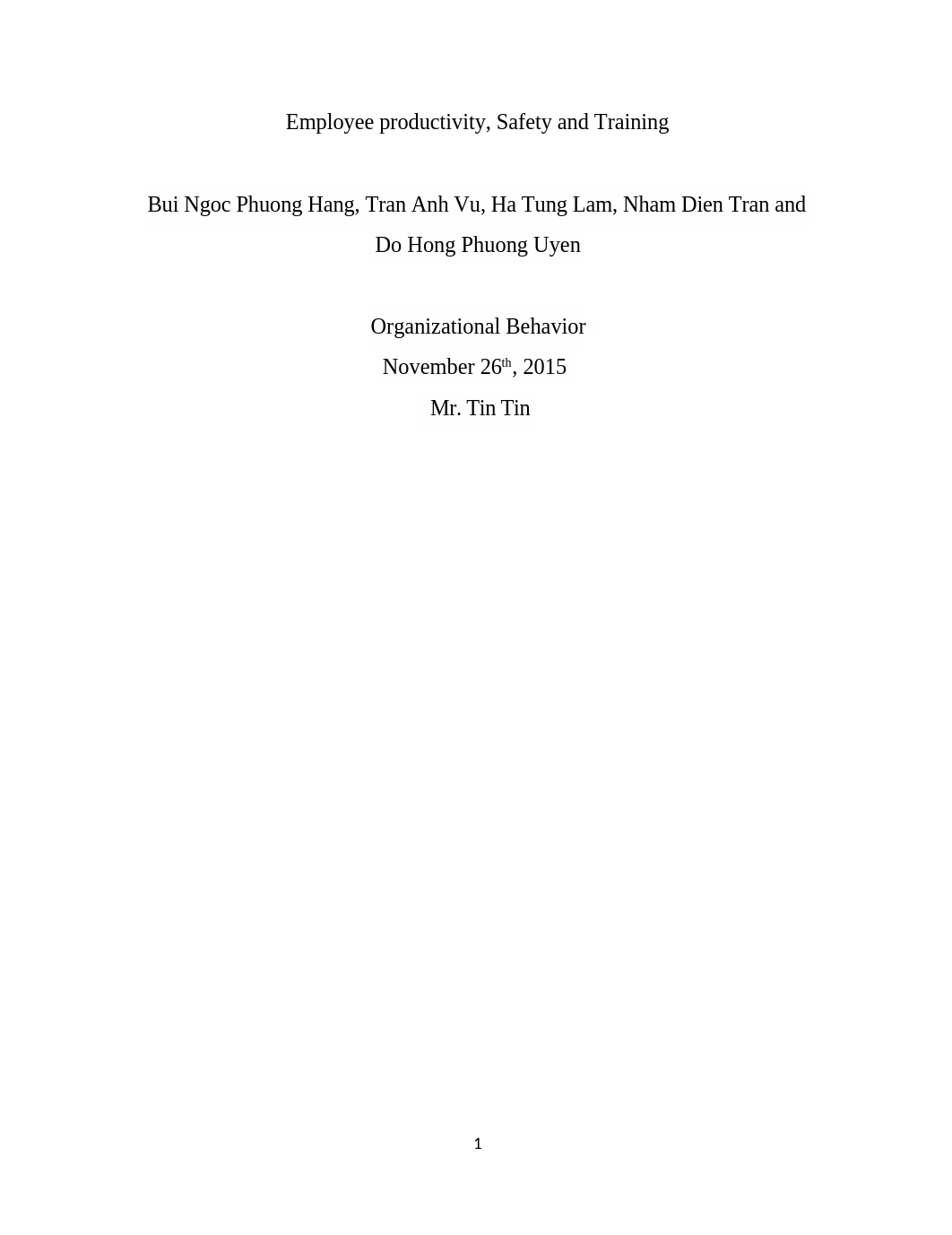 Organization Behavior_s Report Employee productivity, Safety and Training_d6tz5ksj896_page1