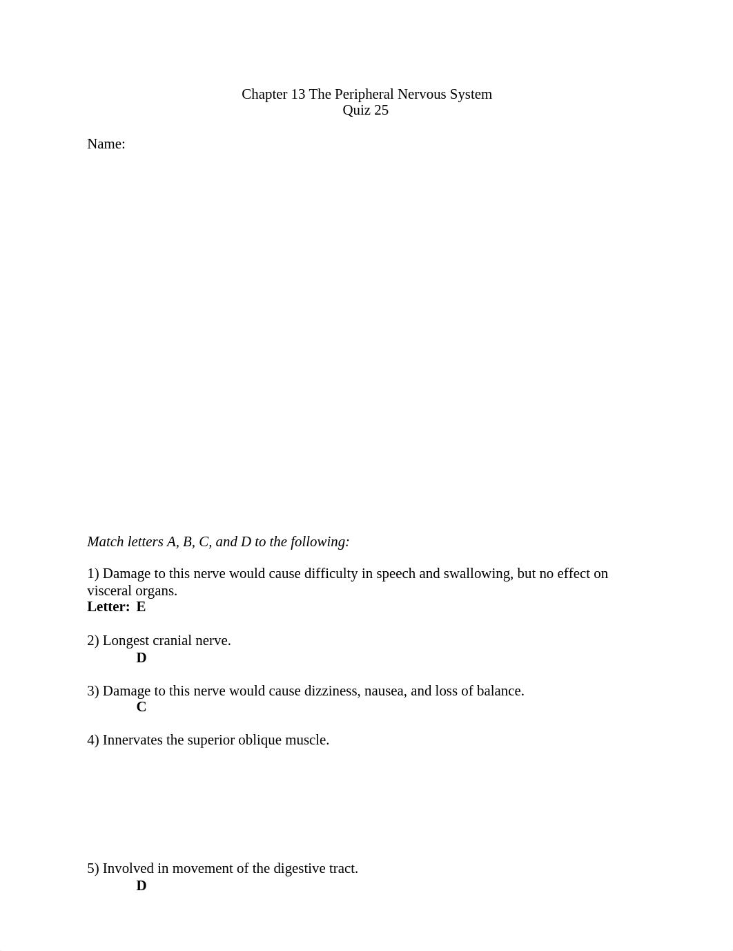 Ch. 13 quiz 25 The Peripheral Nervous System.docx_d6u1hg2hozy_page1