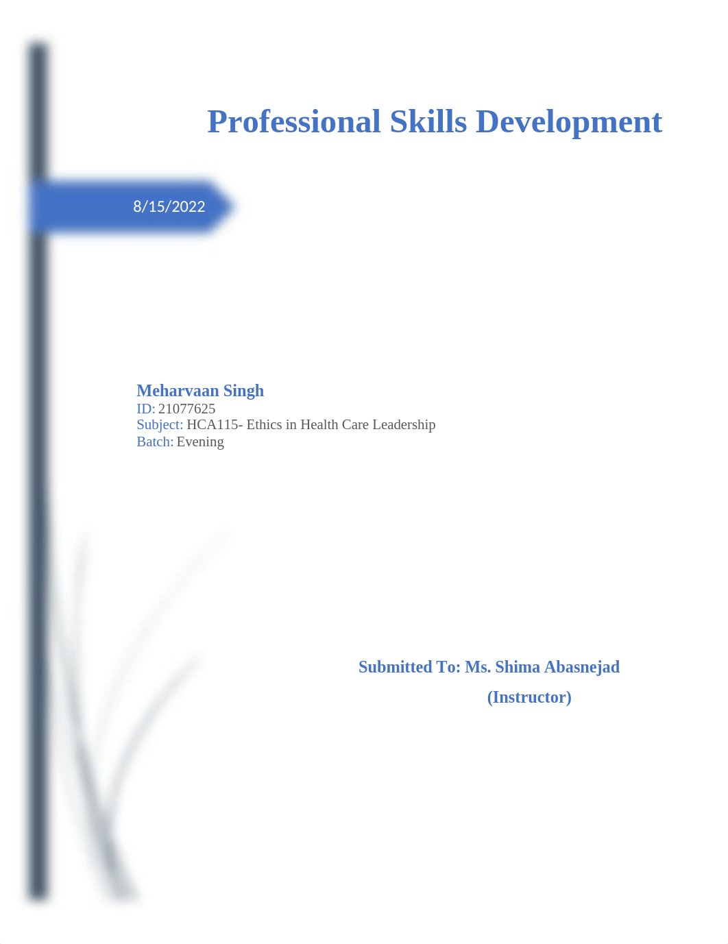 HCA115-Professional Skills Performance.docx_d6uhorm45ul_page1