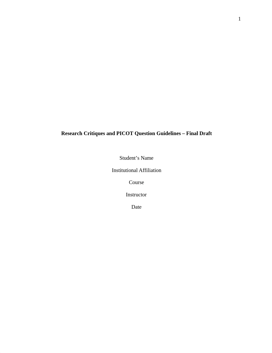 Research Critiques and PICOT Question Guidelines.docx_d6uir33d0y6_page1