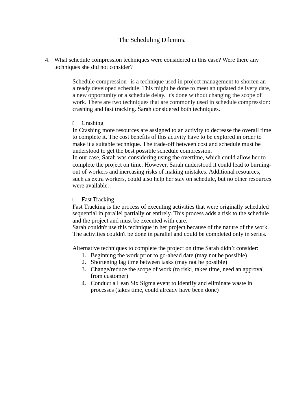 4. What schedule compression techniques were considered in this case? Were there any techniques she_d6v2mbgdcst_page1