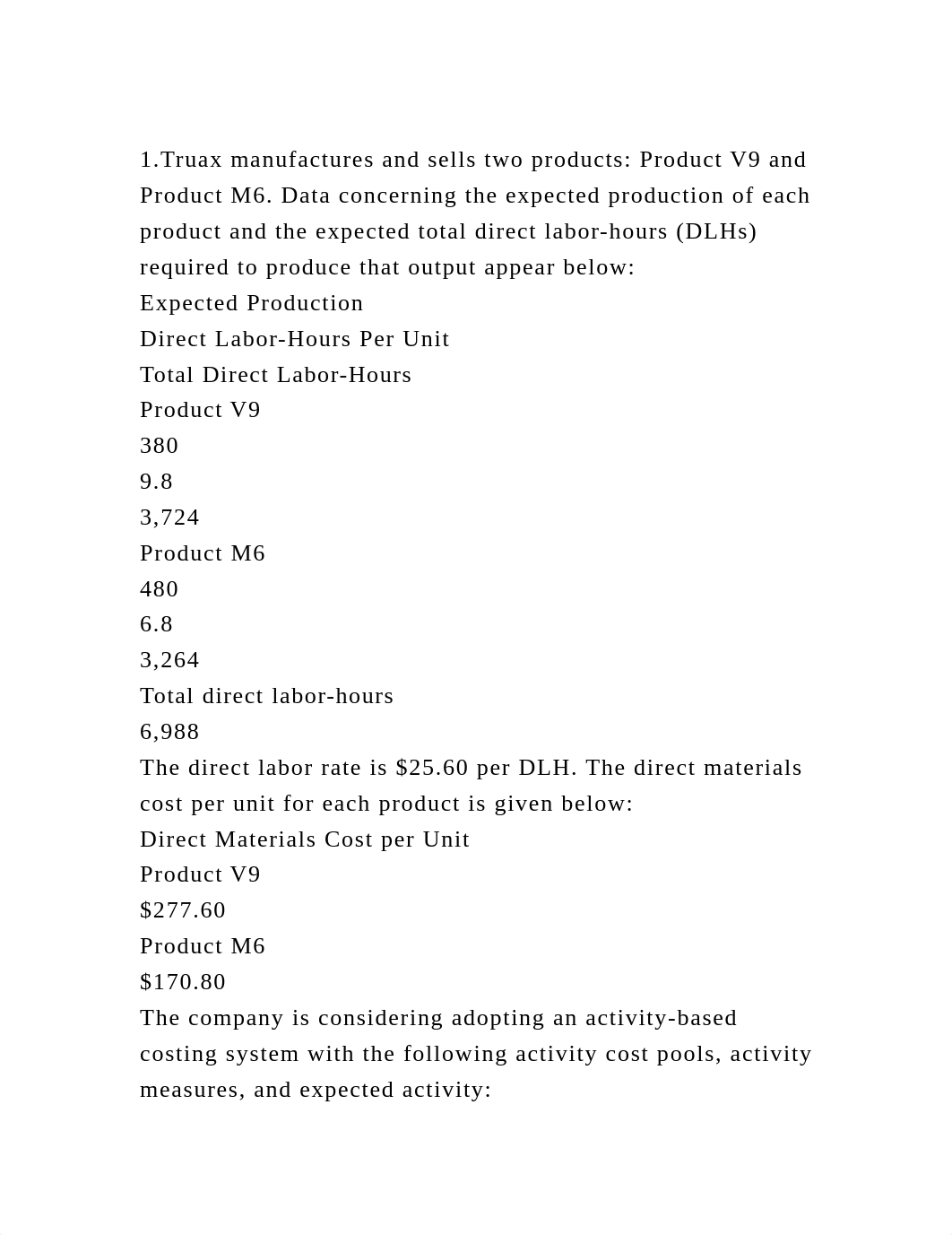 1.Truax manufactures and sells two products Product V9 and Product .docx_d6v8v514tjf_page2