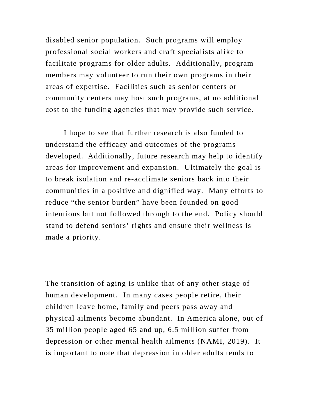 Older adults are faced with a unique transition in their later yea.docx_d6vaolb4c1r_page4