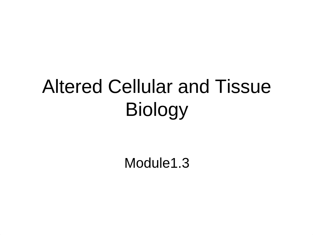 Alteration in Cells and Tissue_gb.ppt_d6vm84tu243_page1