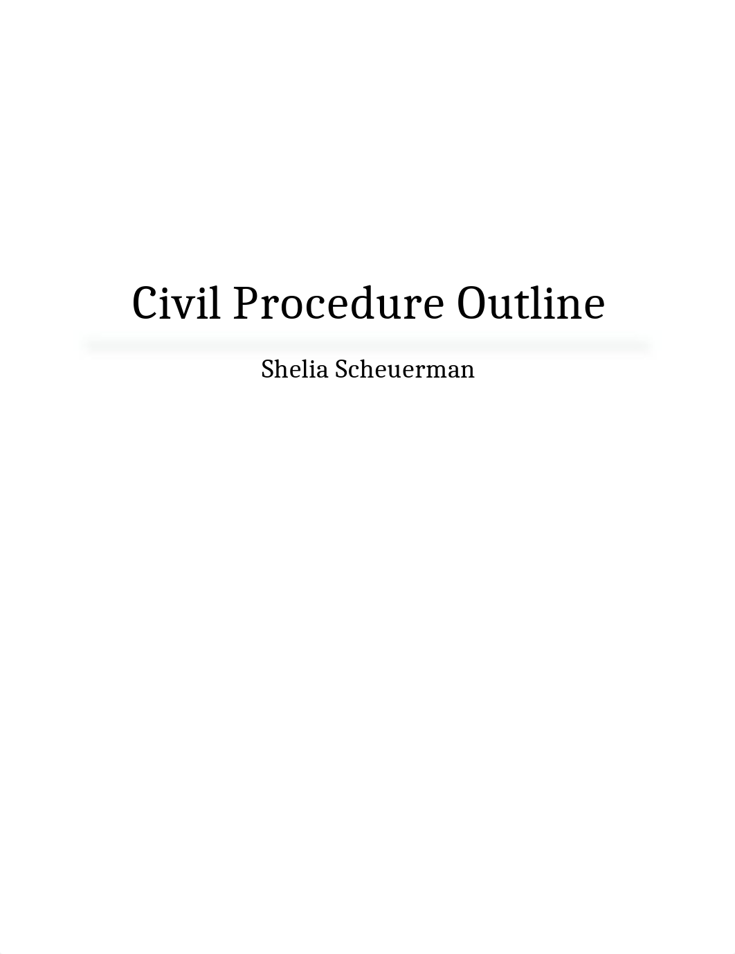 Civil Procedure I- Schuerman Fall 2011.docx_d6vt8v4t6b0_page1