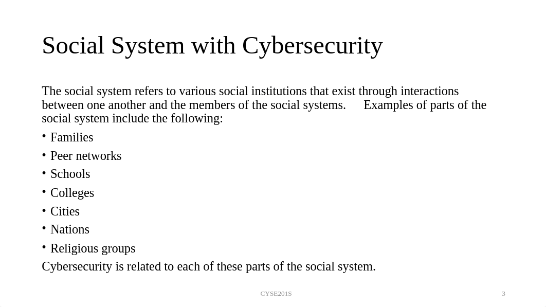 CYSE201S Module 7 Spring 2023.pptx_d6w03ms15so_page3