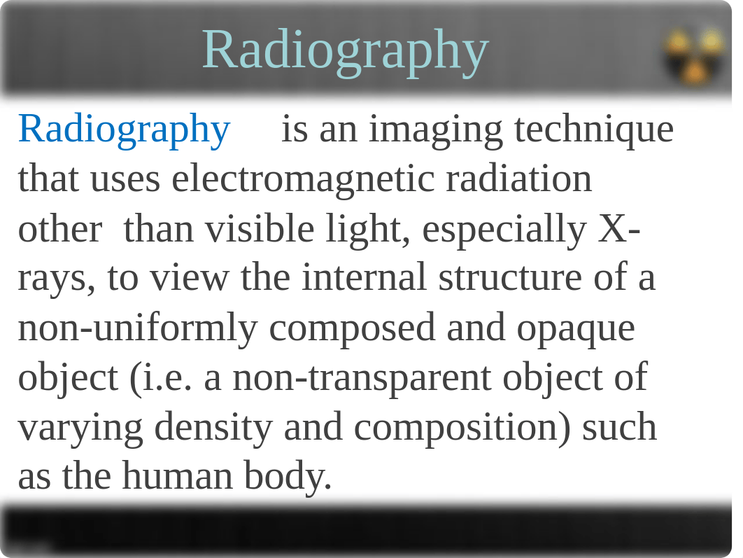 Lecture 2 - Medical Imaging.ppt_d6w1tt4gibx_page3