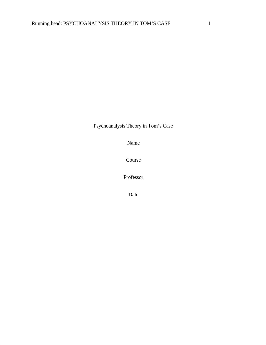 Psychoanalysis theory Tom's Case.docx_d6w41wx22jx_page1