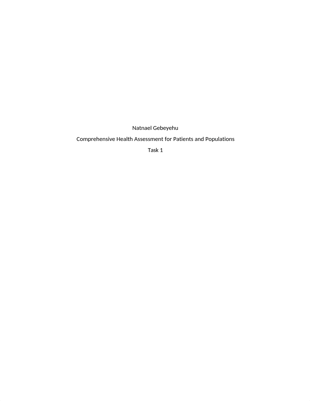 Comprehensive health assessment of pt and population TK 1.docx_d6w9uwy25ye_page1