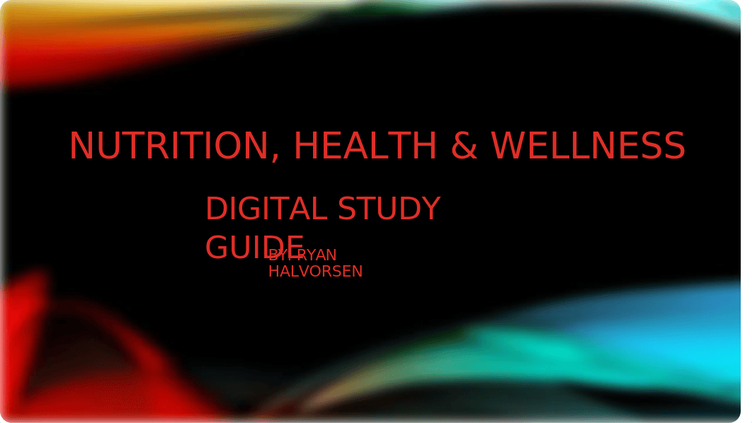 SCI228_Week_5_Digital_Study_Guide_Project_RHalvorsen.pptx_d6wi48f9zbt_page1