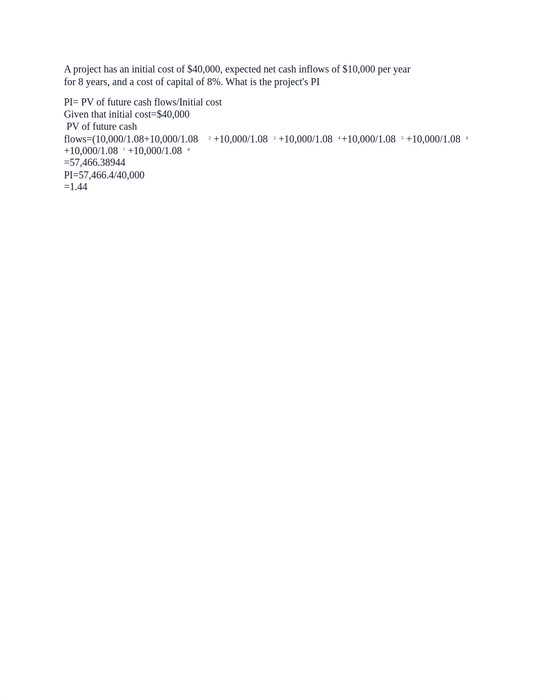 A project has an initial cost of $40,000, expected net cash inflows of $10,000 per year for 8 years,_d6wqlpr2fch_page1