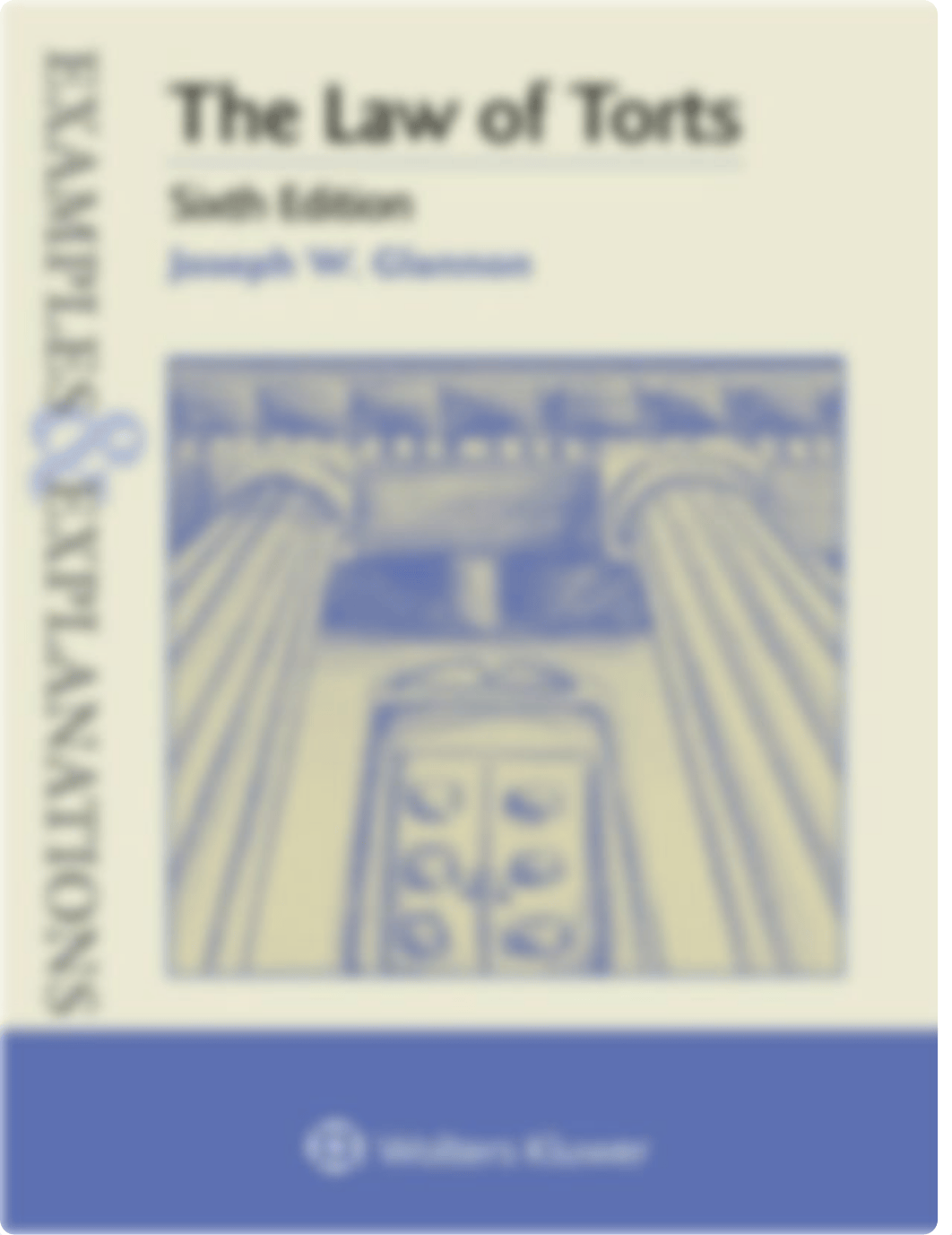 Examples  Explanations The Law of Torts by Joseph W. Glannon (z-lib.org).pdf_d6wugmndmlp_page1