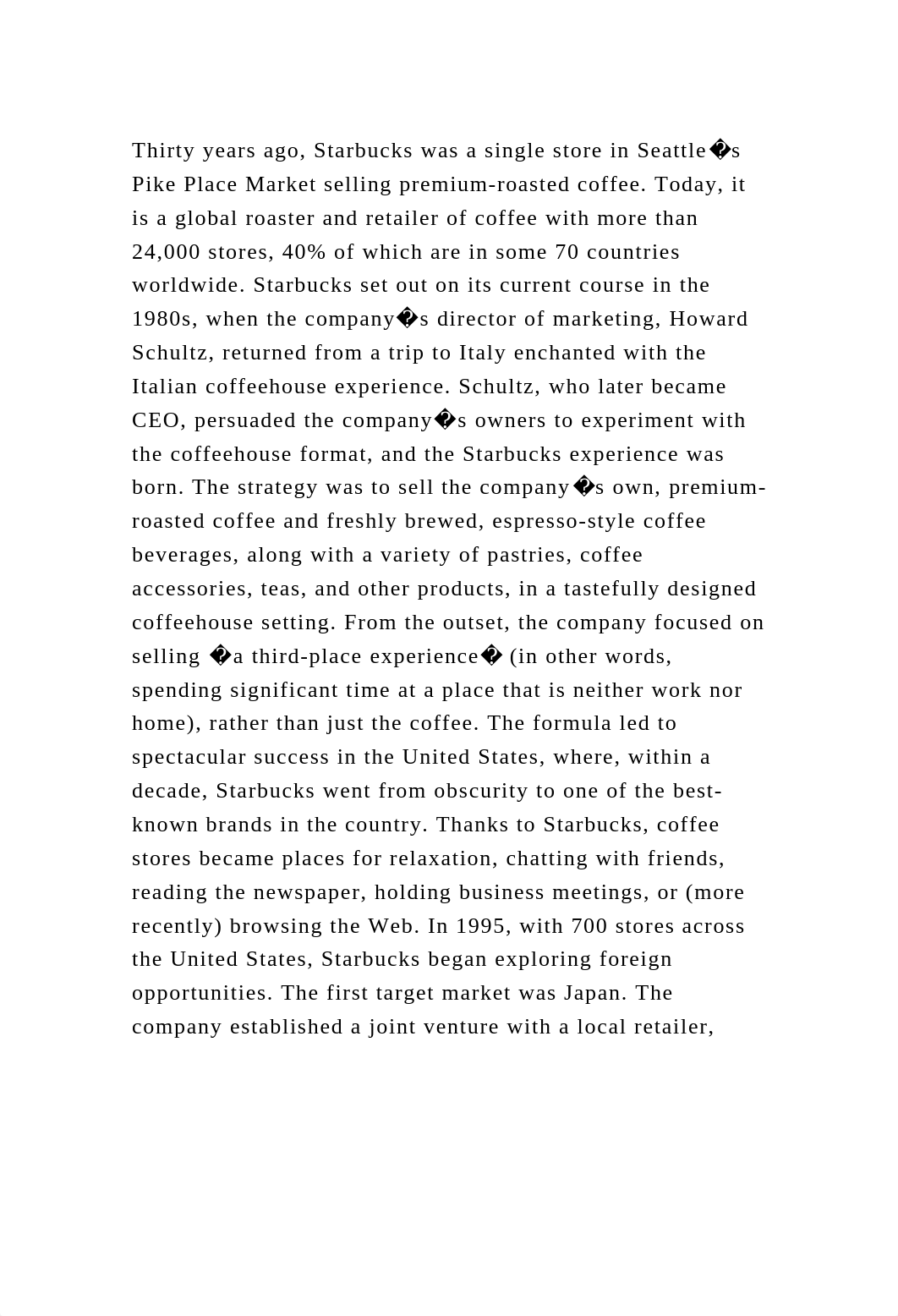 Thirty years ago, Starbucks was a single store in Seattle�s Pike Pla.docx_d6x1j6qihhf_page2