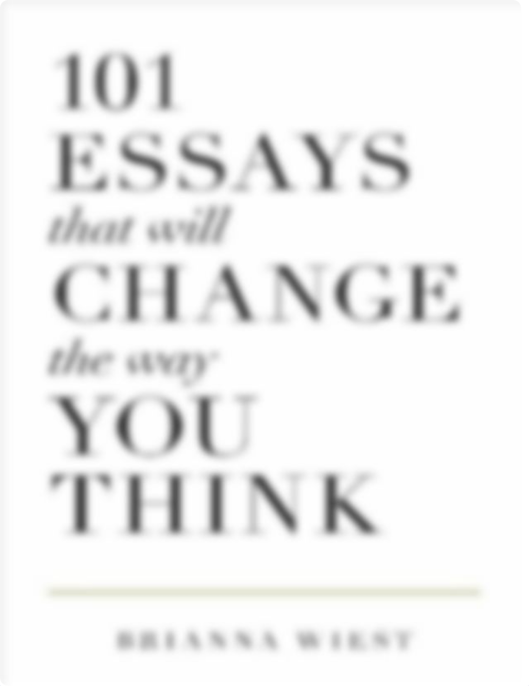 101 Essays That Will Change The - Brianna Wiest.pdf_d6xw7xkzu8b_page1