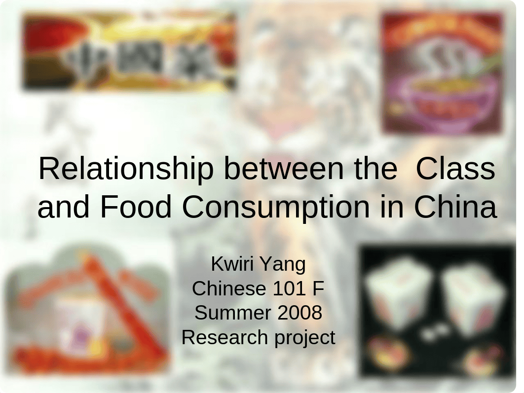 食品和阶级Summer 2008 Culture Presentation Kwiri Yang .ppt_d6ybjba1qor_page1