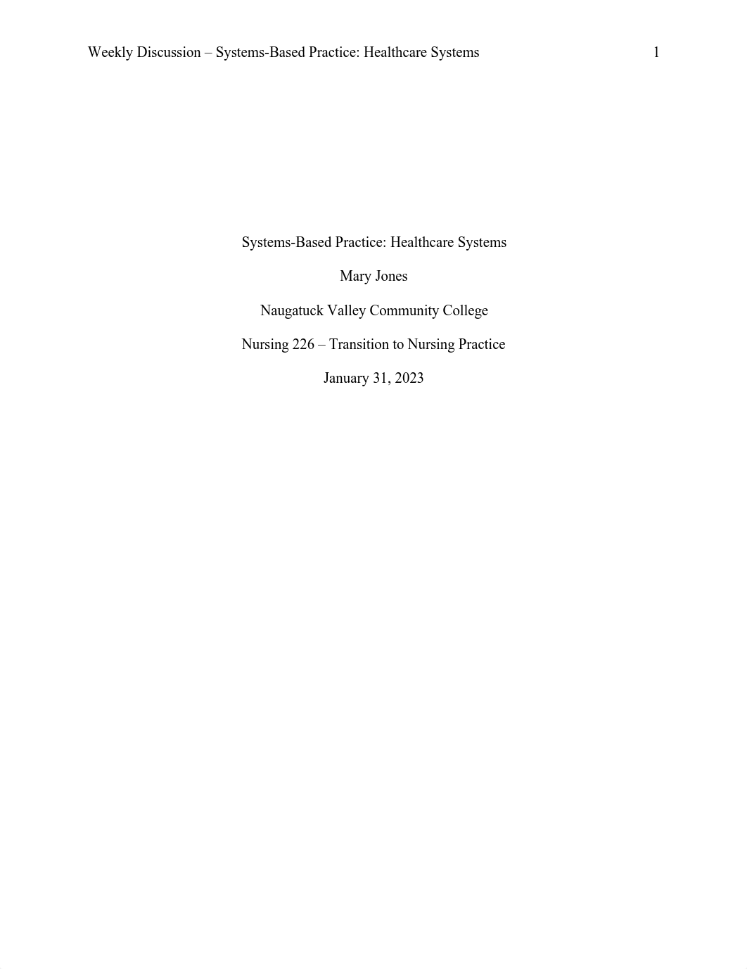 Journal Article Review - Systems-Based Practice (Healthcare Systems).pdf_d6yp133xb3o_page1